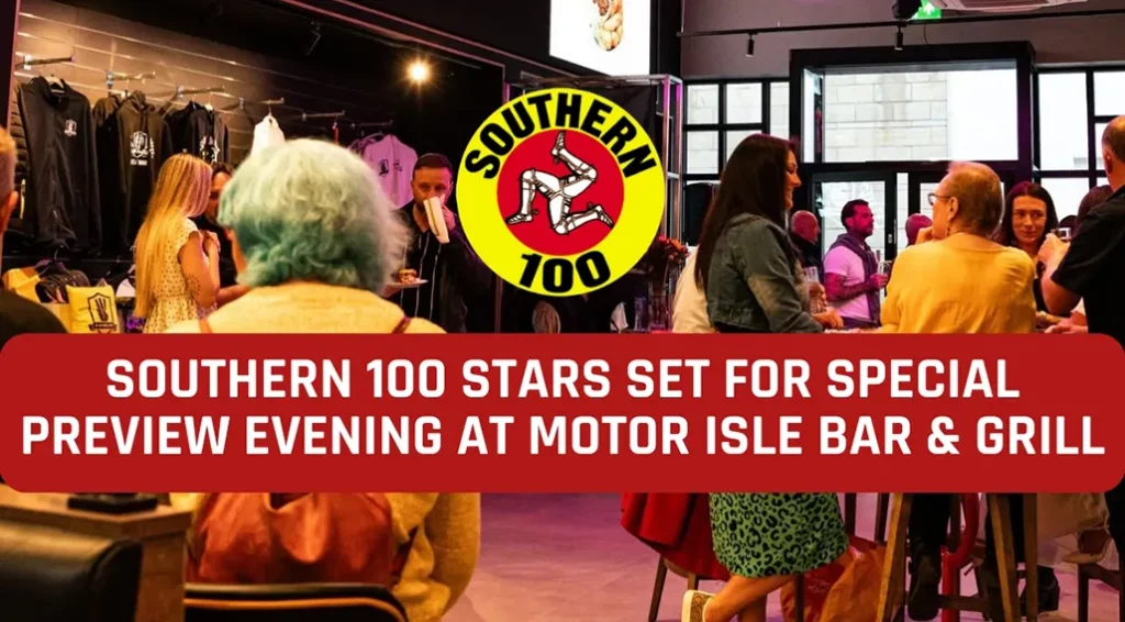 Southern 100 Stars Set For Special Preview Evening At Motor Isle Bar & Grill