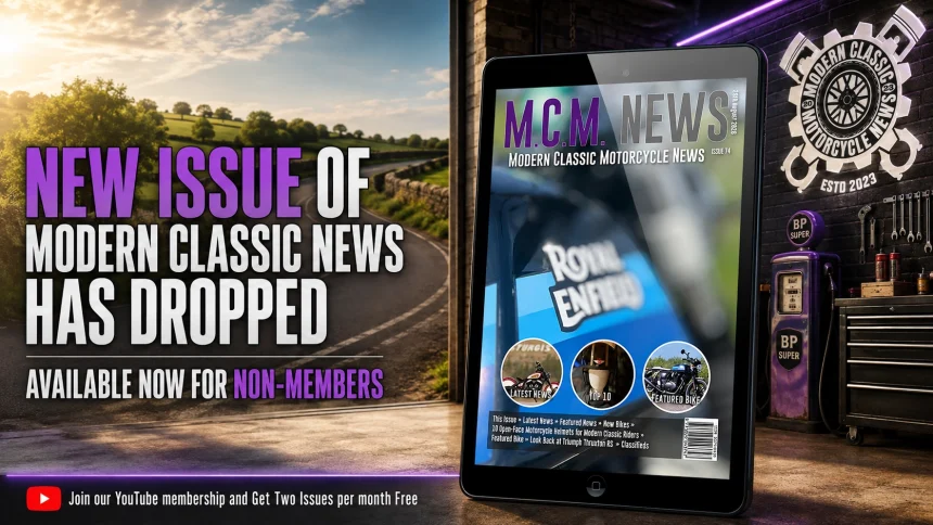 Modern Classic Motorcycle News Issue 74 | Available Now For Non-Members