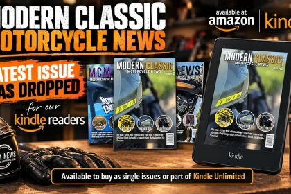 Issue 76 Of Modern Classic Motorcycle News Is Out Now – Read It On Kindle