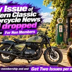 Modern Classic Motorcycle News Issue 76 | Available Now For Non-Members