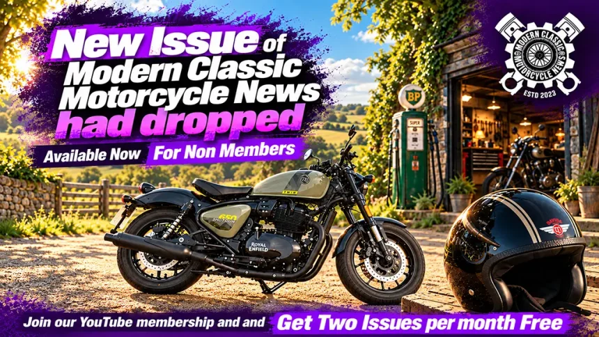 Modern Classic Motorcycle News Issue 76 | Available Now For Non-Members