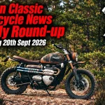 Modern Classic Motorcycle News – Week Ending 20th September 2026